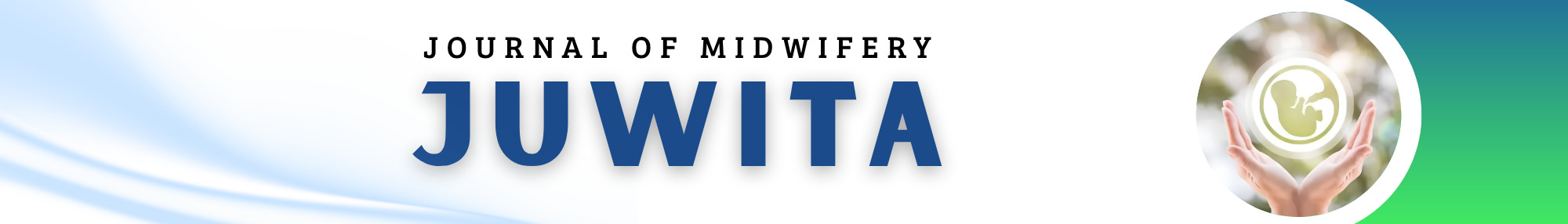 JUWITA : Journal OF Midwifery UNITA